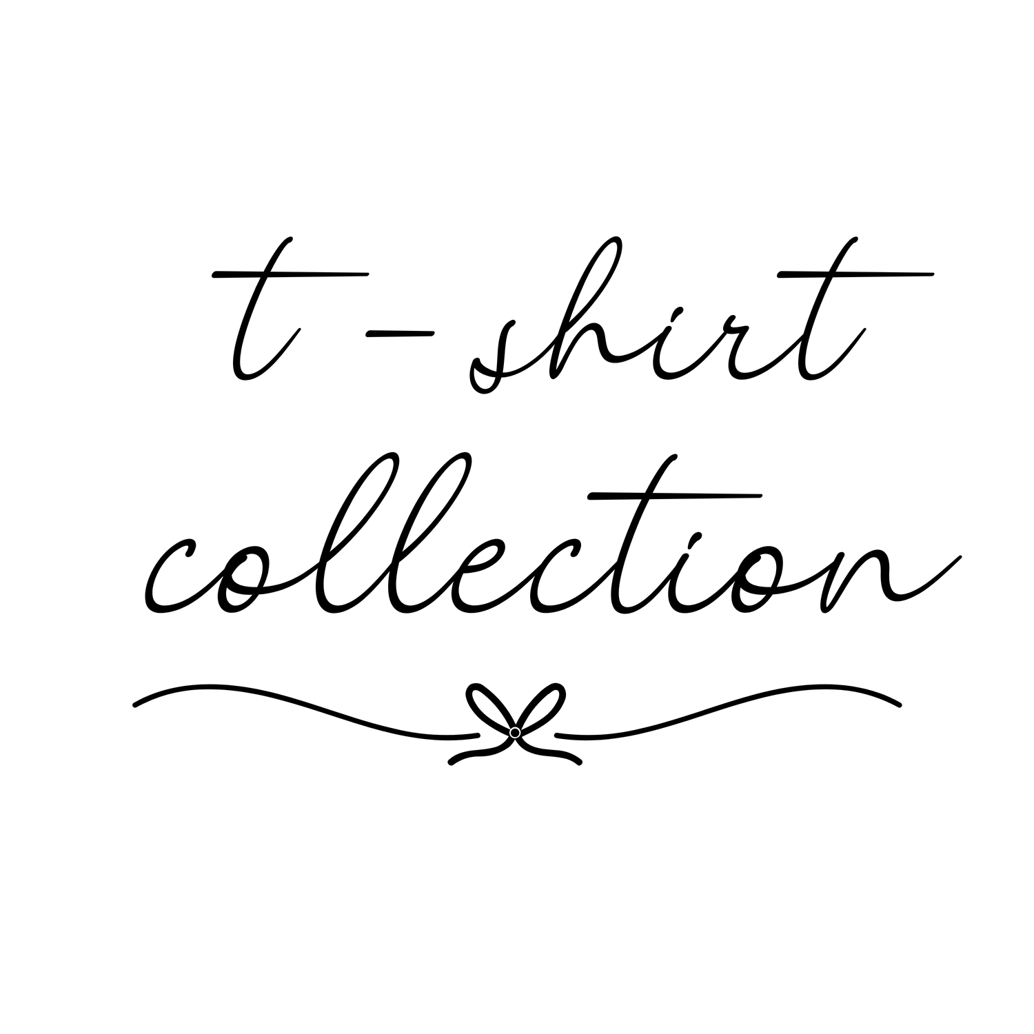T-shirt Collection